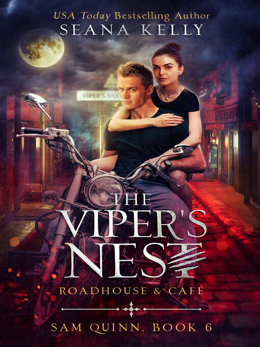 Title details for The Viper's Nest Roadhouse & Café by Seana Kelly - Available